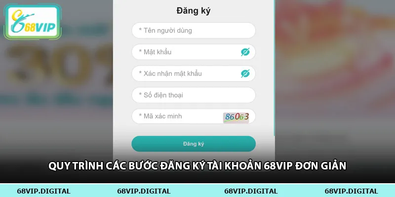 Quy trình các bước đăng ký tài khoản 68vip đơn giản